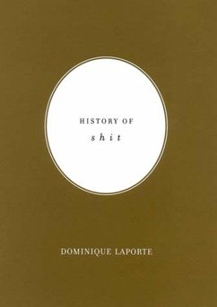 History of Shit - Laporte, Dominique