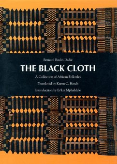 The Black Cloth: A Collection of African Folktales - Dadie, Bernard Binlin