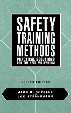 Safety Training Methods - Re Velle, Jack B; Stephenson, Joe