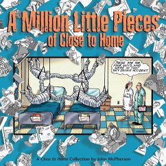 A Million Little Pieces of Close to Home - McPherson, John