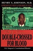 Double Crossed for Blood