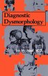 Diagnostic Dysmorphology - Bild 1