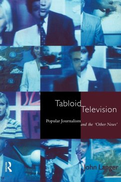 Tabloid Television - Langer, John