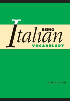 Using Italian Vocabulary - Danesi, Marcel