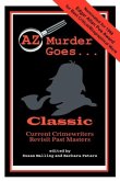 AZ Murder Goes...Classic (Revised): Classic
