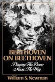 Beethoven on Beethoven: Playing His Piano Music His Way