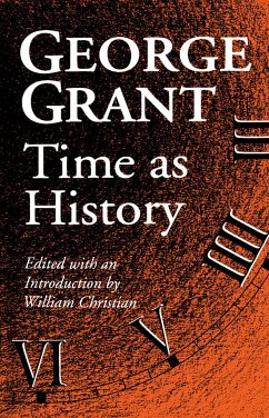 Time as History - Grant, George