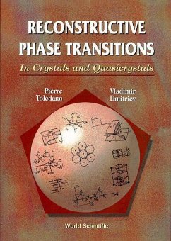 Reconstructive Phase Transitions: In Crystals and Quasicrystals - Dmitriev, Vladimir; Toledano, Pierre