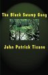 The Black Swamp Gang - Bild 1