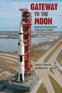 Gateway to the Moon - Benson, Charles D; Faherty, William B