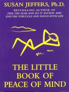 The Little Book of Peace of Mind - Jeffers, Susan