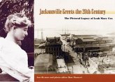 Jacksonville Greets the 20th Century