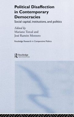 Political Disaffection in Contemporary Democracies - Torcal, Mariano; Montero, José Ramón