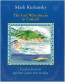 The Girl Who Swam to Euskadi / Euskadiraino Igerian Joan Zen Neska