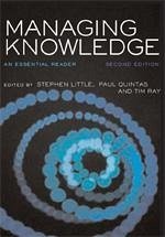 Managing Knowledge - Little, Stephen E; Ray, Tim