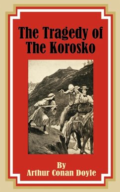 The Tragedy of the Korosko - Doyle, Arthur Conan