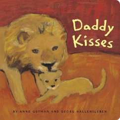 Daddy Kisses - Gutman, Anne; Hallensleben, Georg