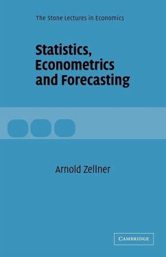 Statistics, Econometrics and Forecasting - Zellner, Arnold; Arnold, Zellner