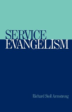 Service Evangelism - Armstrong, Richard Stoll