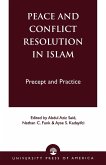 Peace and Conflict Resolution in Islam