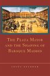 The Plaza Mayor and the Shaping of... - Bild 1