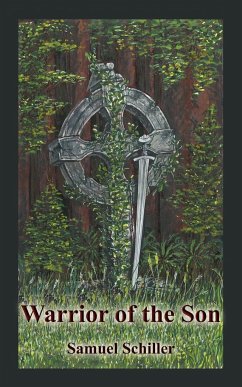 Warrior of the Son - Schiller, Samuel