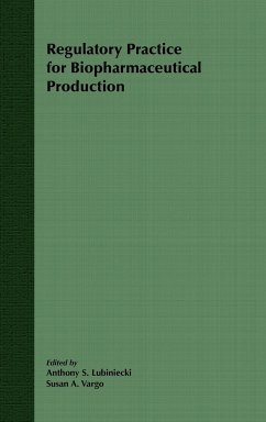 Regulatory Practice for Biopharmaceutical Production