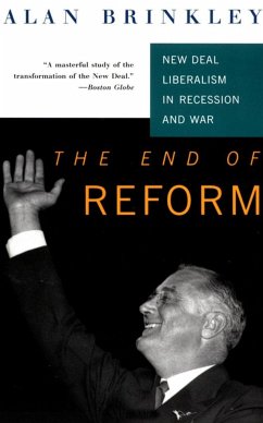 The End Of Reform - Brinkley, Alan