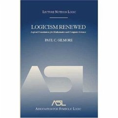 Logicism Renewed - Gilmore, Paul C.