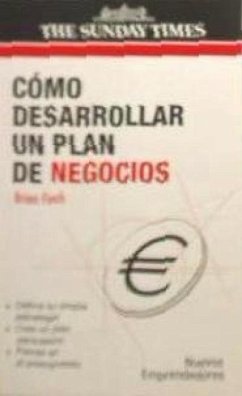 Cómo desarrollar un plan de negocios - Finch, Brian