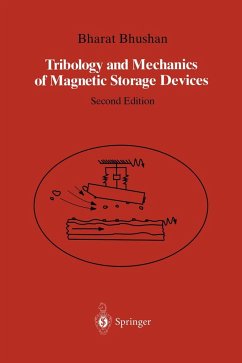 Tribology and Mechanics of Magnetic Storage Devices - Bhushan, Bharat
