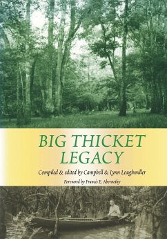 Big Thicket Legacy
