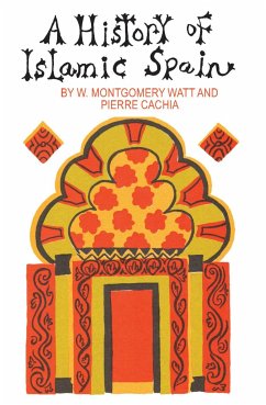 A History of Islamic Spain - Cachia, Pierre