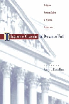 Obligations of Citizenship and Demands of Faith - Rosenblum, Nancy L. (ed.)