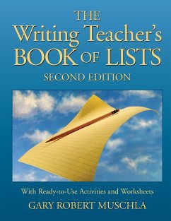 The Writing Teacher's Book of Lists - Muschla, Gary R