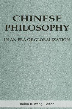 Chinese Philosophy in an Era of Globalization