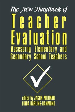 The New Handbook of Teacher Evaluation - Millman, Jason / Darling-Hammond, Linda (eds.)