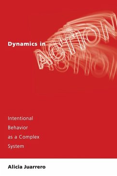 Dynamics in Action - Juarrero, Alicia