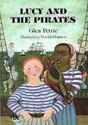 Lucy and the Pirates - Petrie, Glen