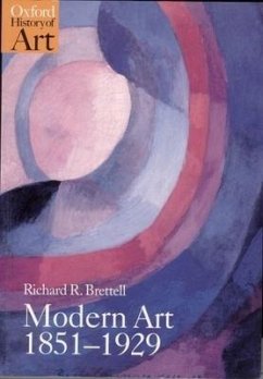 Modern Art 1851-1929 - Brettell, Richard