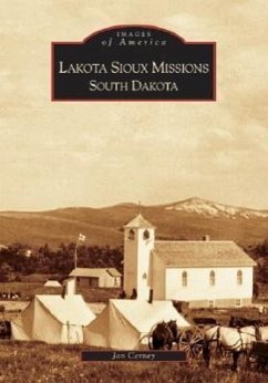 Lakota Sioux Missions, South Dakota - Cerney, Jan