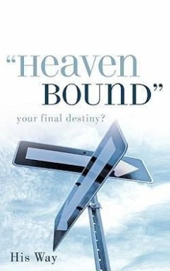 Heaven Bound - His Way