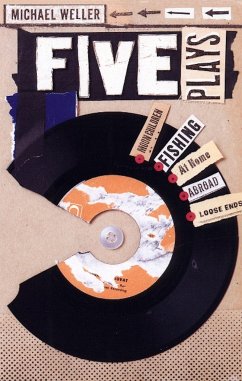 Five Plays - Weller, Michael