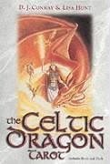 The Celtic Dragon Tarot Kit - Conway, D J; Hunt, Lisa