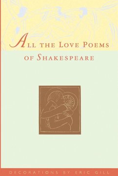 All the Love Poems of Shakespeare - Shakespeare, William