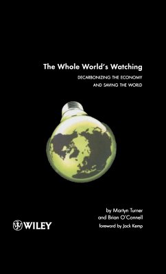 The Whole World's Watching - Turner, Martyn; O'Connell, Brian