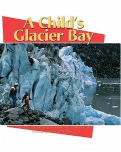 A Child's Glacier Bay - Corral, Kimberly