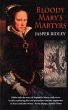 Bloody Mary's Martyrs: The Story of... - Bild 1