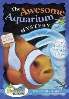 The Awesome Aquarium Mystery! - Marsh, Carole