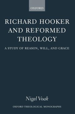 Richard Hooker and Reformed Theology - Voak, Nigel